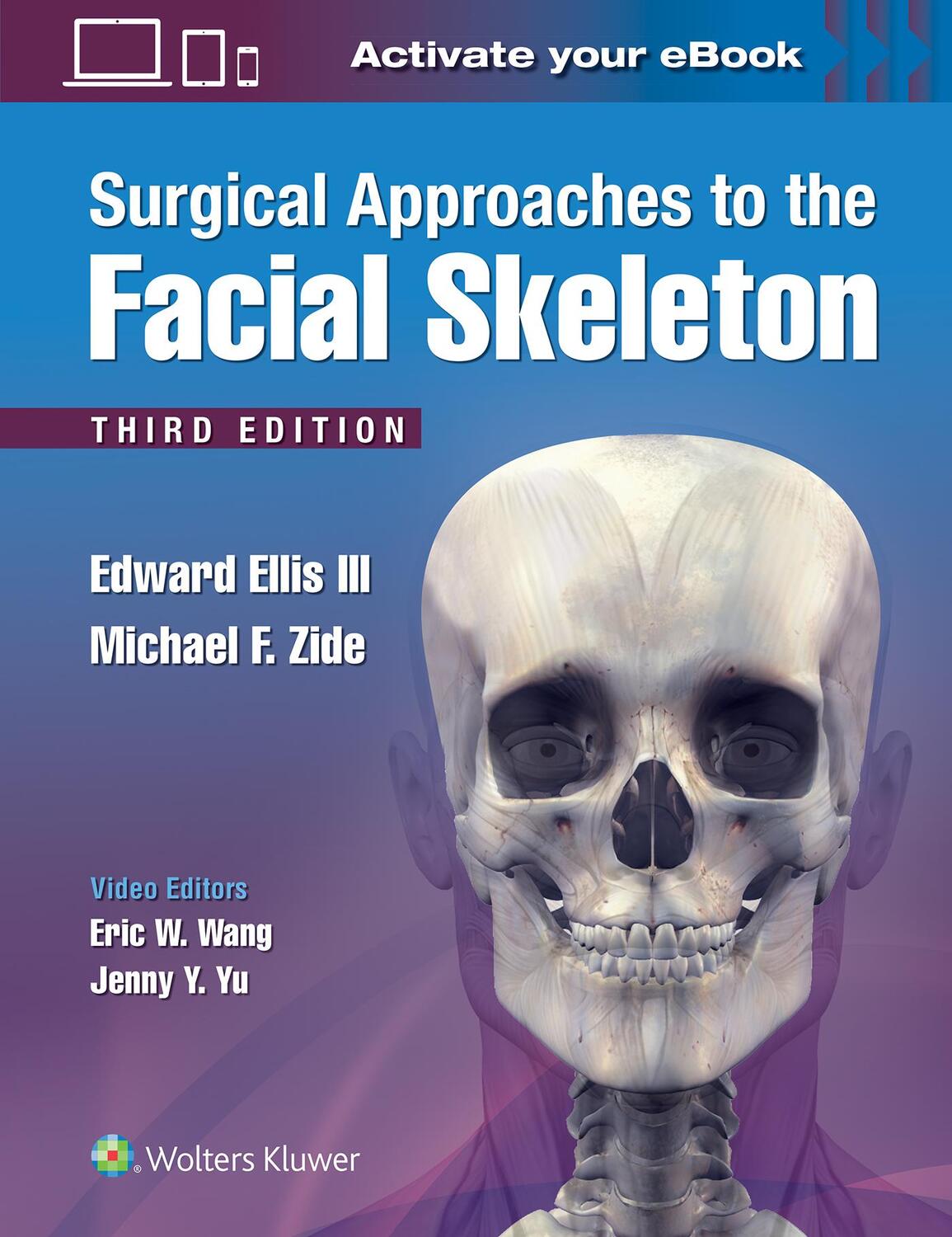Cover: 9781496380418 | Surgical Approaches to the Facial Skeleton | Ellis (u. a.) | Buch