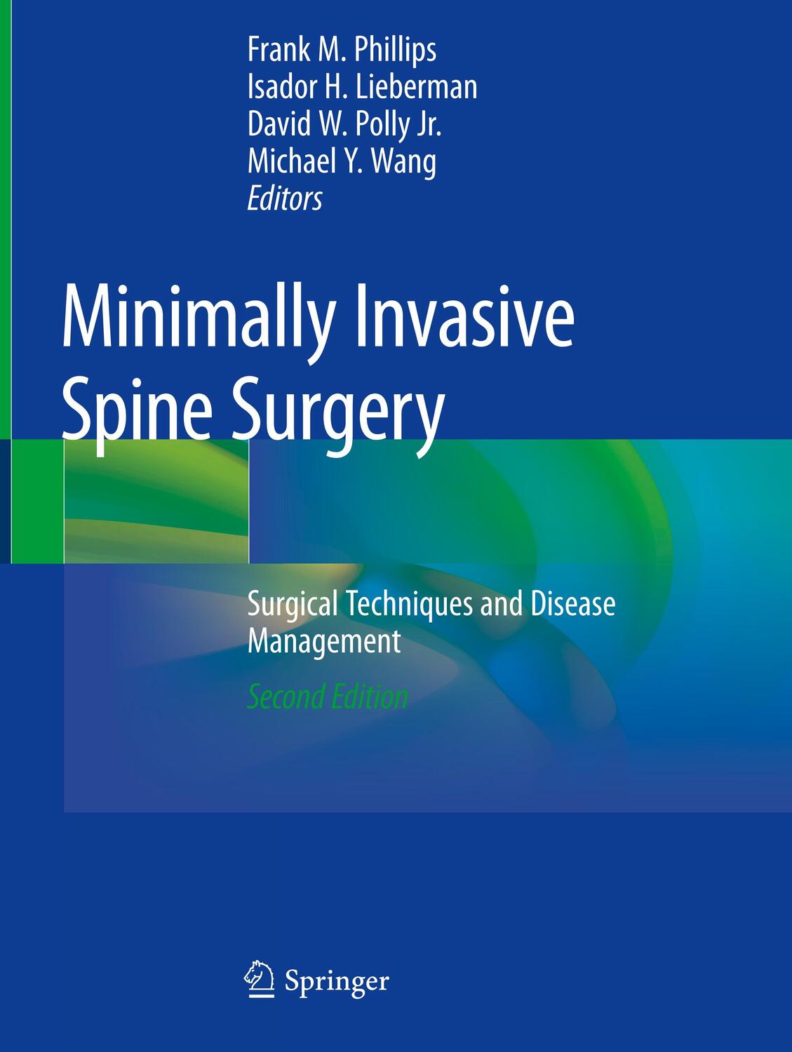 Cover: 9783030190095 | Minimally Invasive Spine Surgery | Frank M. Phillips (u. a.) | Buch