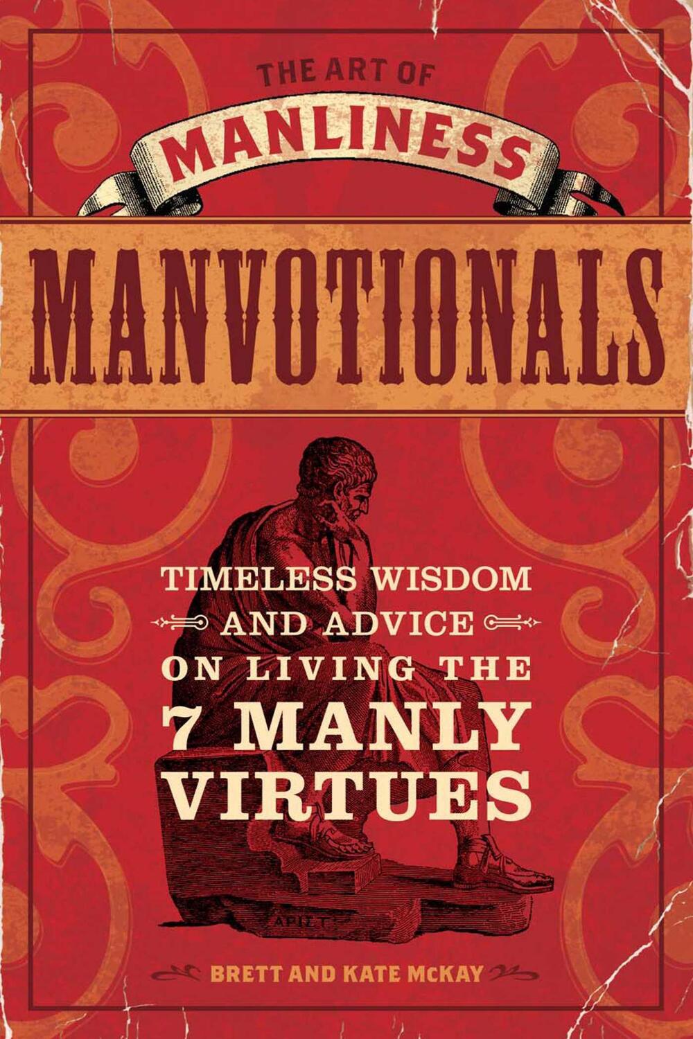 Cover: 9781440312007 | The Art of Manliness Manvotionals | Brett Mckay (u. a.) | Taschenbuch