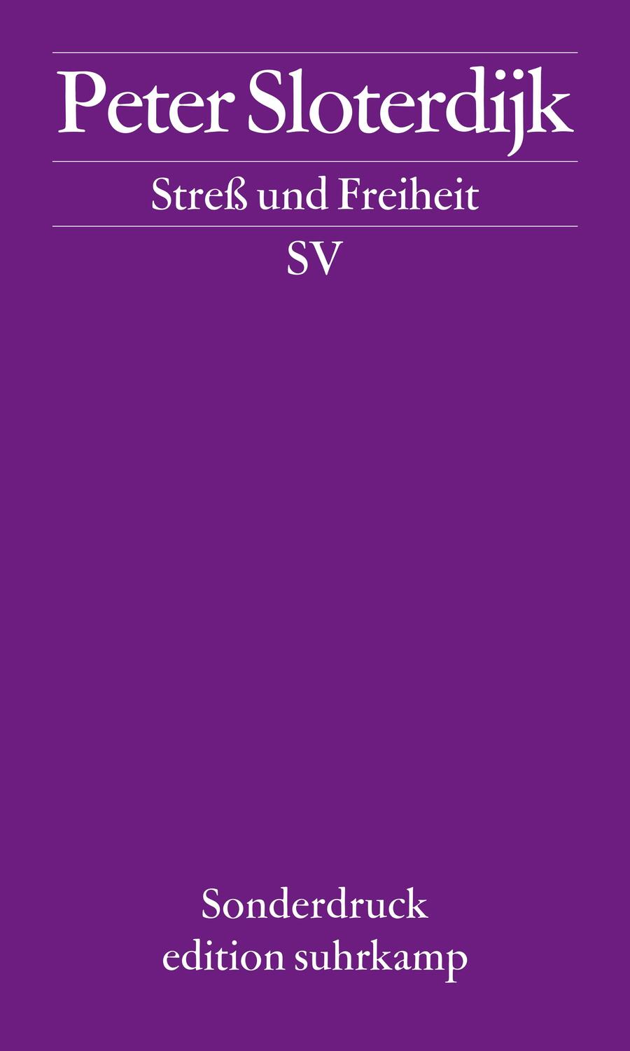 Cover: 9783518062074 | Streß und Freiheit | Peter Sloterdijk | Taschenbuch | edition suhrkamp
