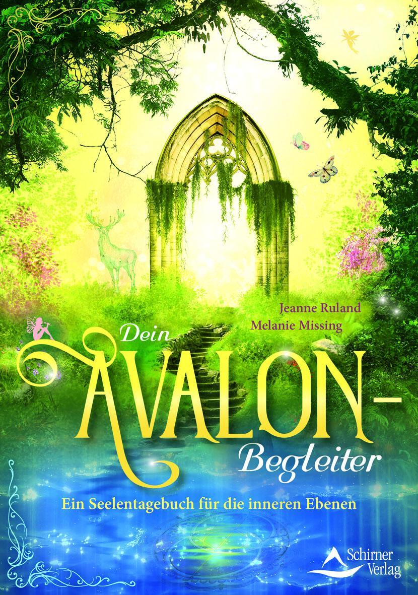 Cover: 9783843413923 | Dein Avalon-Begleiter | Ein Seelentagebuch für die inneren Ebenen
