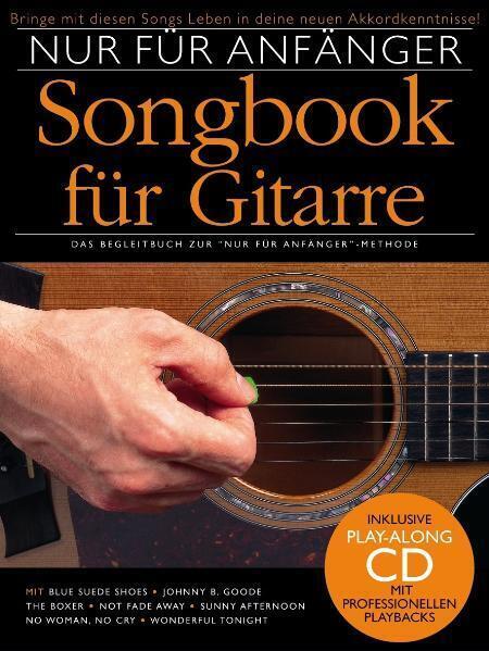 Cover: 9783865431035 | Nur für Anfänger, Songbook für Gitarre, m. Audio-CD. Bd.1 | Bennett