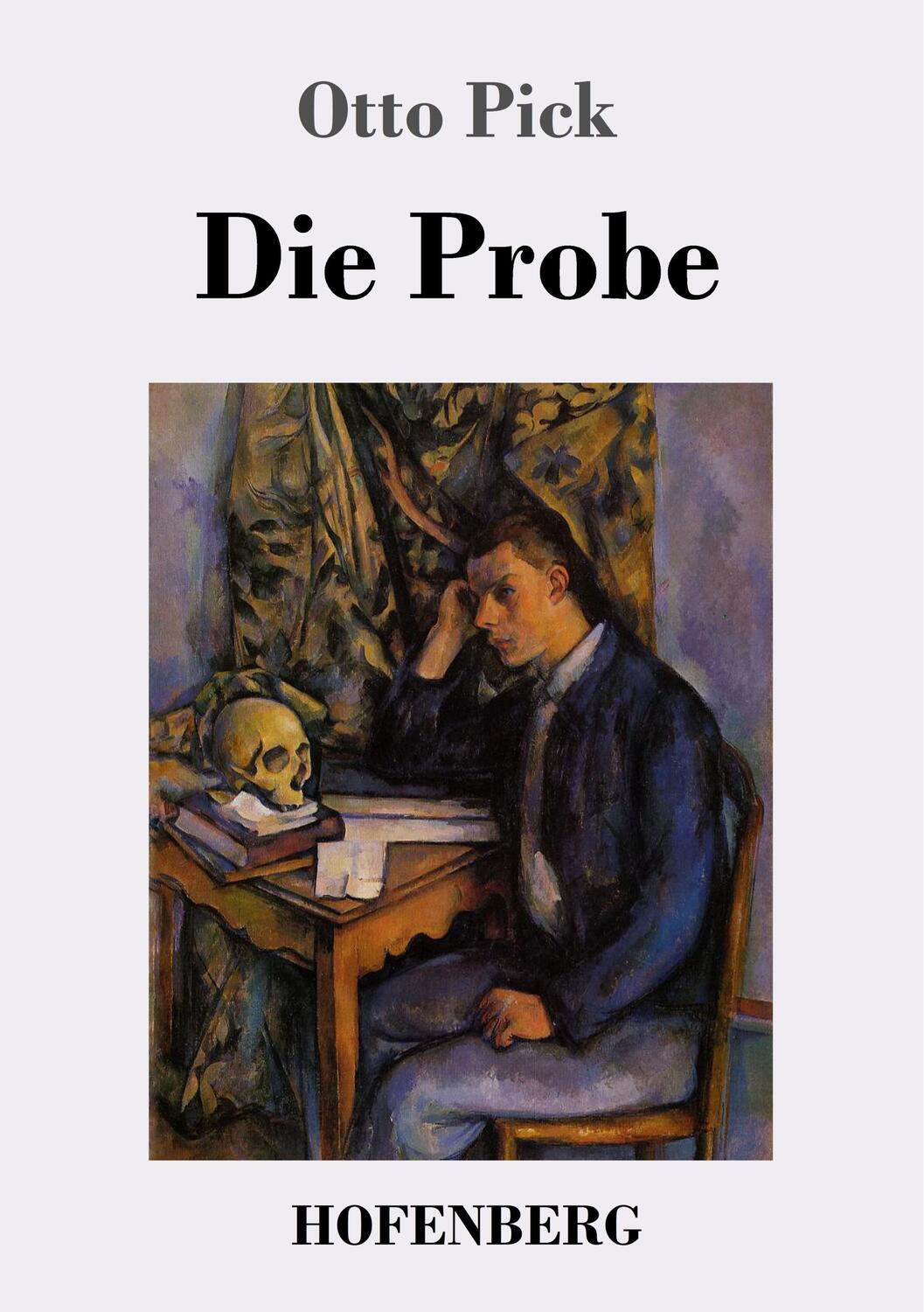 Cover: 9783743728523 | Die Probe | Otto Pick | Taschenbuch | Paperback | Deutsch | 2018