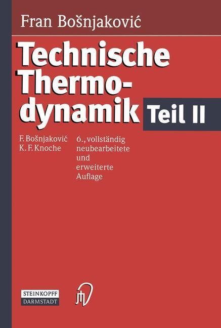 Cover: 9783798510302 | Technische Thermodynamik Teil II | Karl F. Knoche (u. a.) | Buch