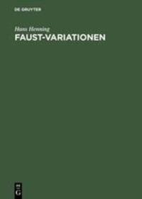 Cover: 9783598111082 | Faust-Variationen | Hans Henning | Buch | HC runder Rücken kaschiert