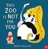Cover: 9781788002523 | This Zoo is Not for You | Ross Collins | Taschenbuch | Ross Collins