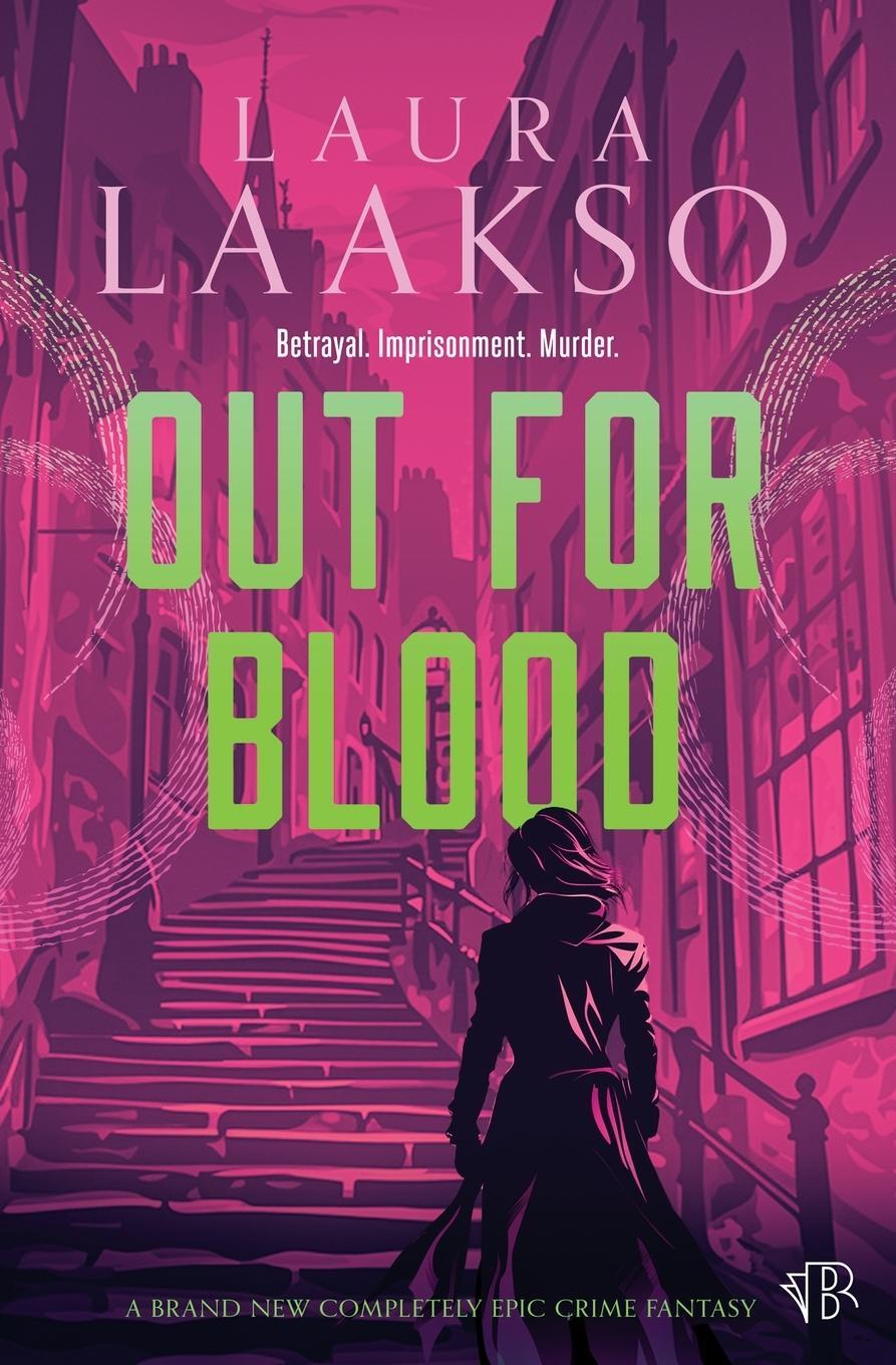 Cover: 9781917214827 | Out for Blood | Laura Laakso | Taschenbuch | Paperback | Englisch