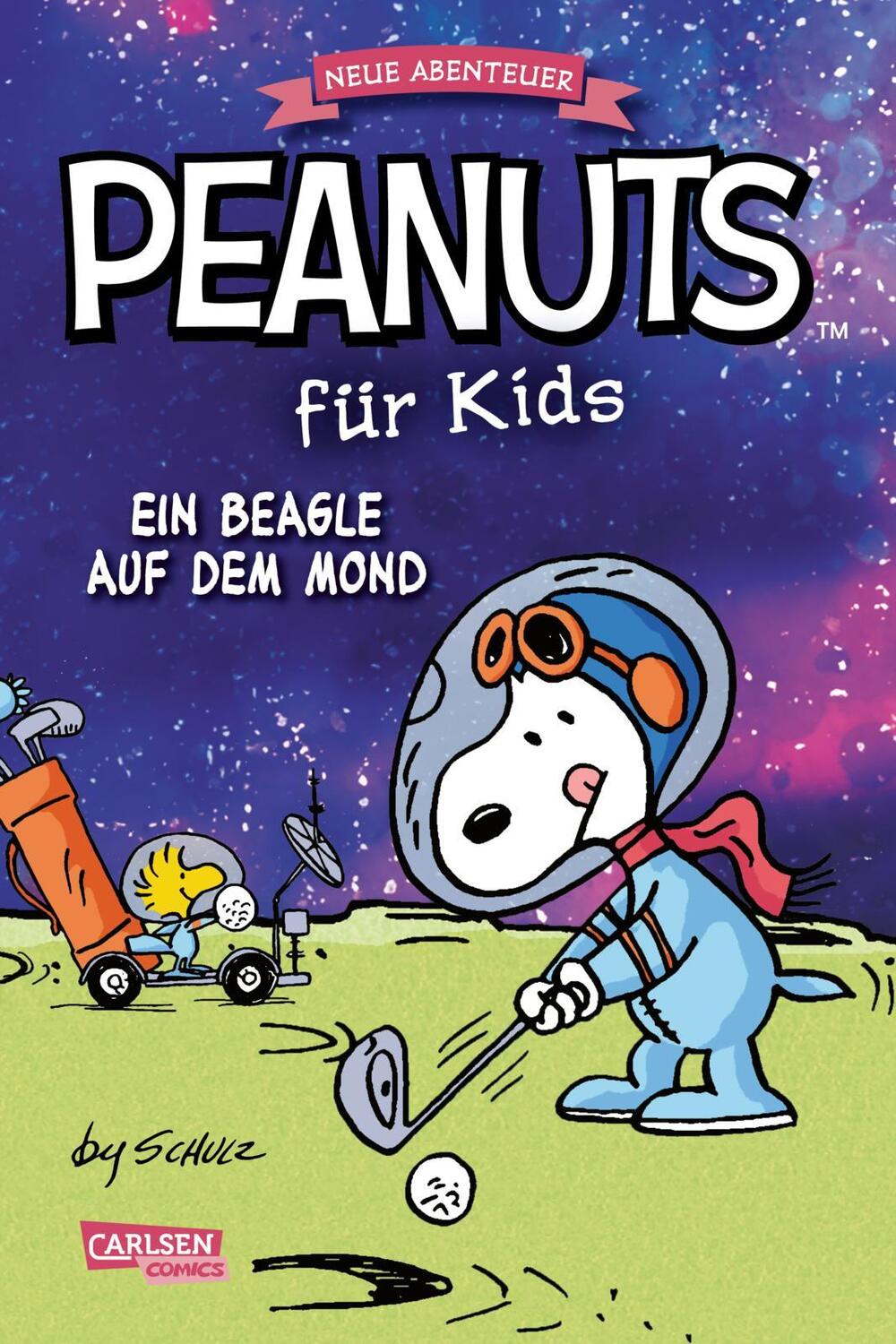 Cover: 9783551800718 | Peanuts für Kids - Neue Abenteuer 1: Ein Beagle auf dem Mond | Schulz