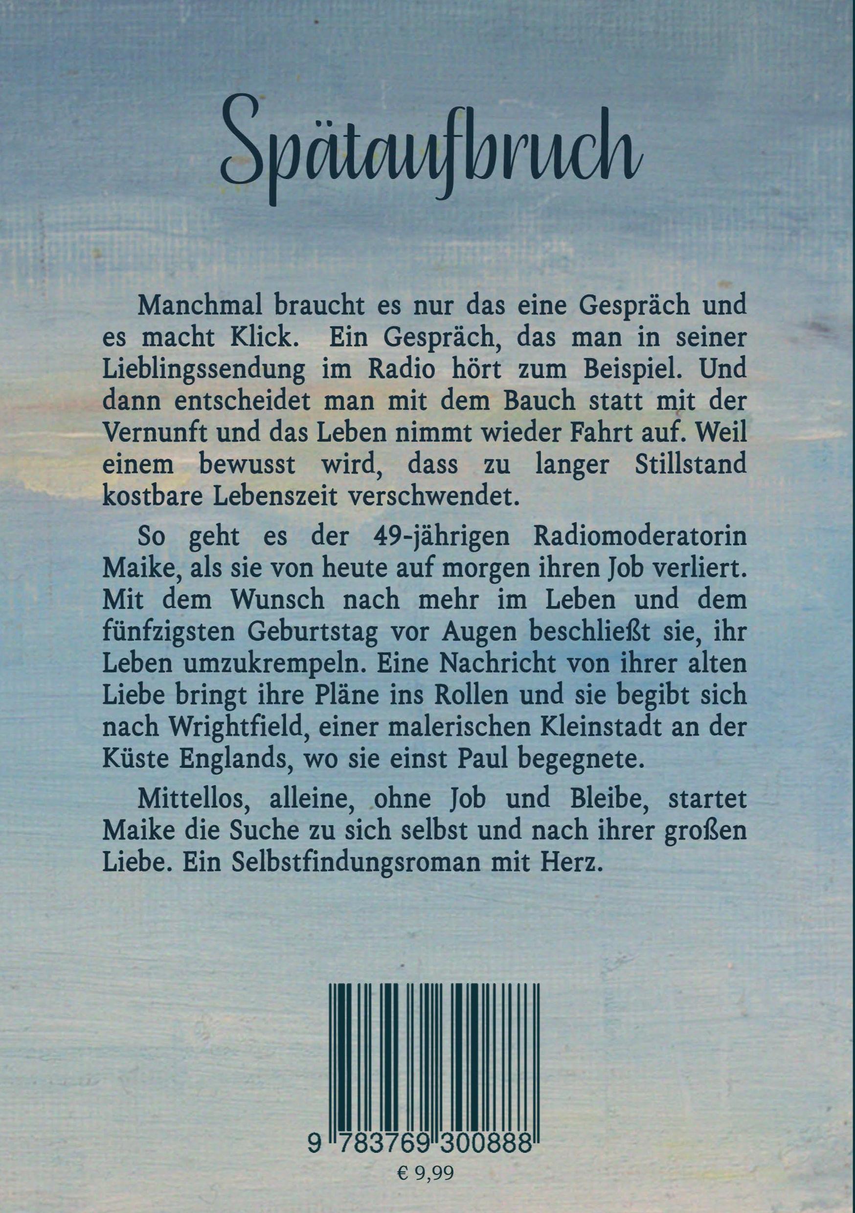 Rückseite: 9783769300888 | Spätaufbruch | Roman | Daniela Recht | Taschenbuch | Paperback | 2024