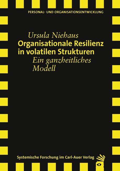 Cover: 9783849790257 | Organisationale Resilienz in volatilen Strukturen | Ursula Niehaus