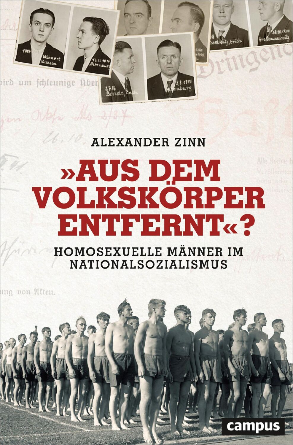 Cover: 9783593508634 | "Aus dem Volkskörper entfernt"? | Alexander Zinn | Buch | 695 S.