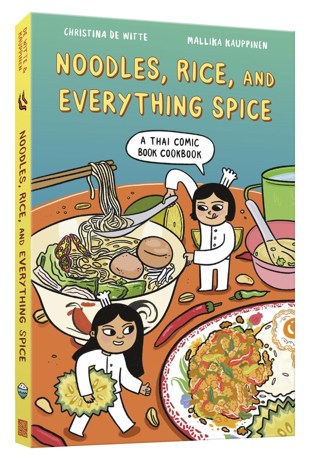 Cover: 9781984861603 | Noodles, Rice, and Everything Spice | A Thai Comic Book Cookbook