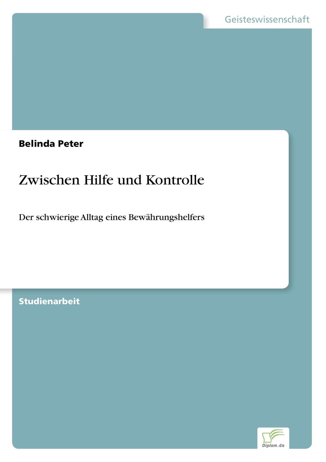 Cover: 9783961166176 | Zwischen Hilfe und Kontrolle | Belinda Peter | Taschenbuch | Paperback