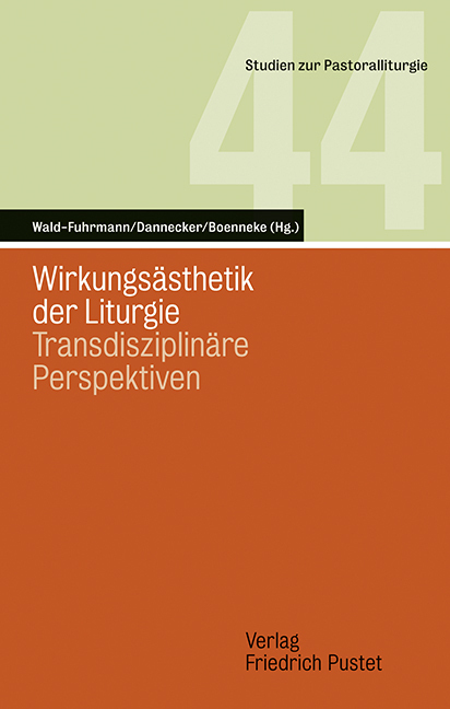 Cover: 9783791731056 | Wirkungsästhetik der Liturgie | Transdisziplinäre Perspektiven | Buch