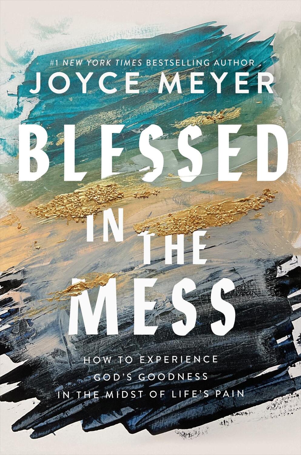 Cover: 9781399811422 | Blessed in the Mess | Joyce Meyer | Taschenbuch | Englisch | 2023