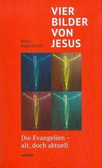 Cover: 9783429039677 | Vier Bilder von Jesus | Die Evangelien - alt, doch aktuell | Buch