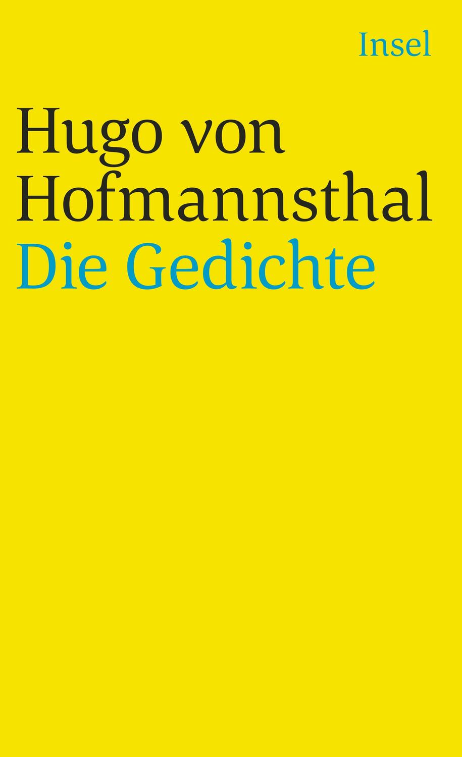 Cover: 9783458343233 | Die Gedichte | Hugo von Hofmannsthal | Taschenbuch | 251 S. | Deutsch