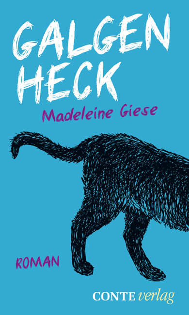 Cover: 9783956020209 | Galgenheck | Erstausgabe | Madeleine Giese | Buch | 273 S. | Deutsch