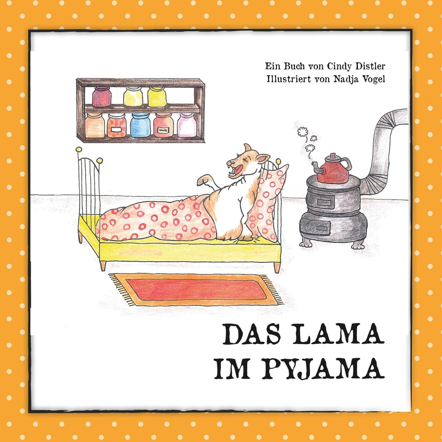 Cover: 9783740753573 | Das Lama im Pyjama | Die Welt braucht mehr Liebe. Und Reime. | Distler
