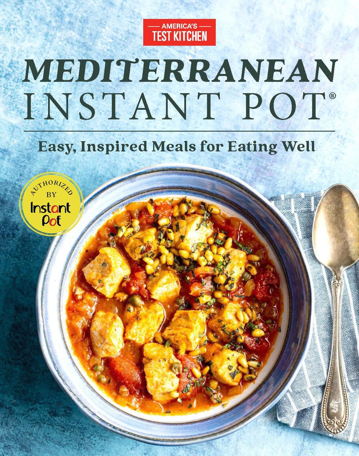 Cover: 9781948703062 | Mediterranean Instant Pot: Easy, Inspired Meals for Eating Well | Buch
