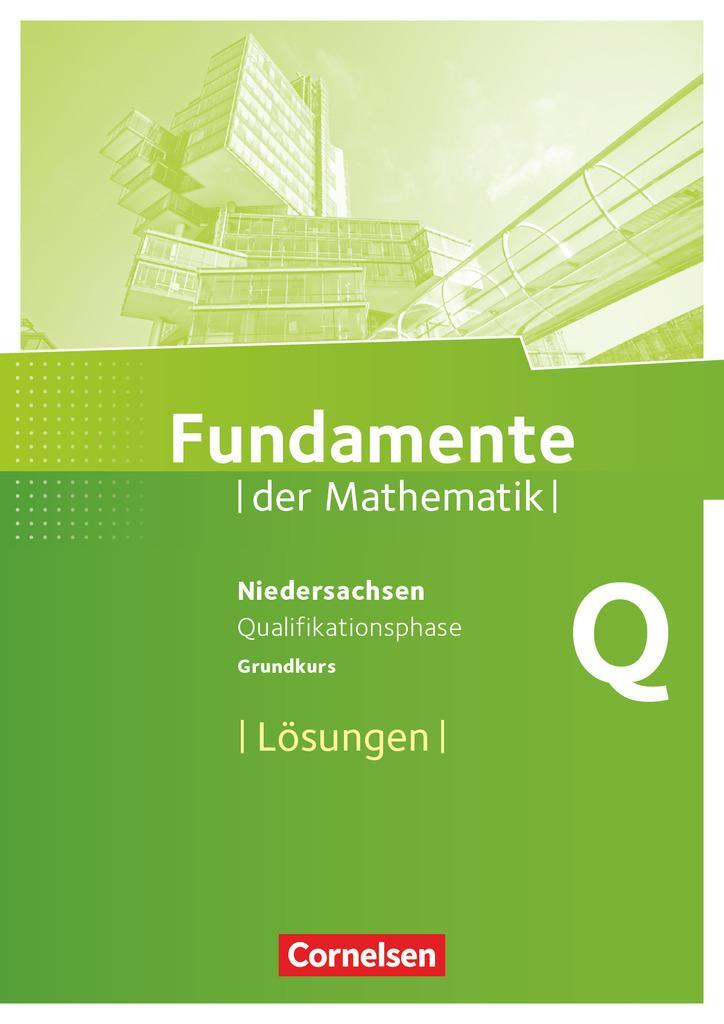 Cover: 9783060401680 | Fundamente der Mathematik Qualifikationsphase - Grundkurs -...