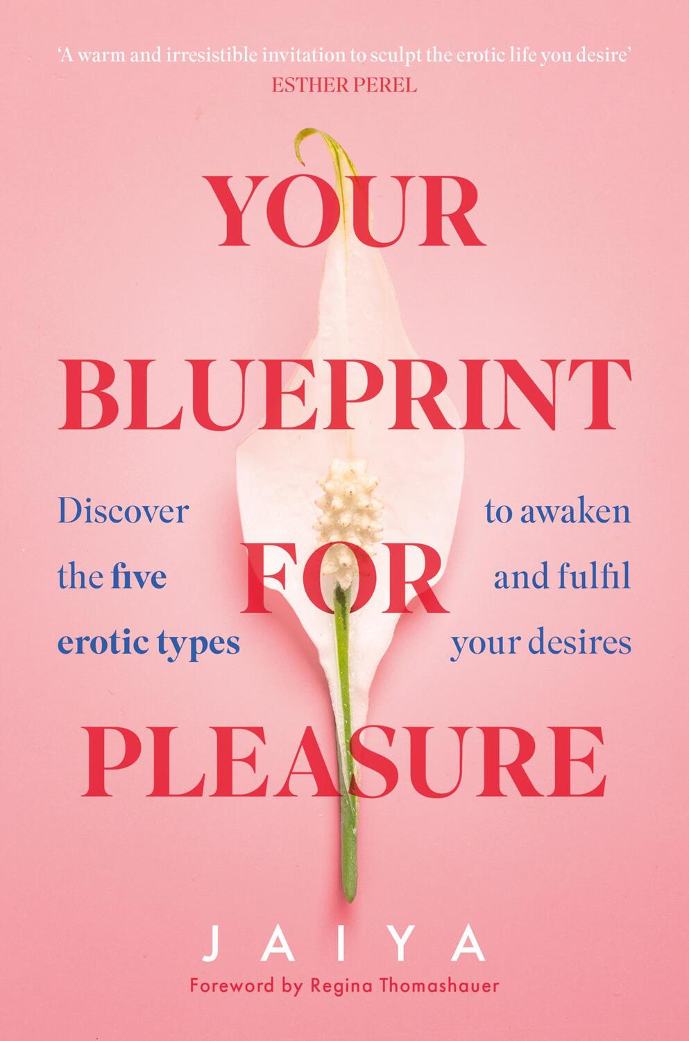 Cover: 9780008558673 | Your Blueprint for Pleasure | Jaiya | Taschenbuch | Englisch | 2024