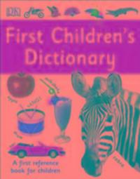 Cover: 9780241228272 | First Children's Dictionary | A First Reference Book for Children | DK