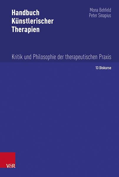 Autor: 9783525407790 | Handbuch Künstlerischer Therapien | Peter Sinapius (u. a.) | Buch