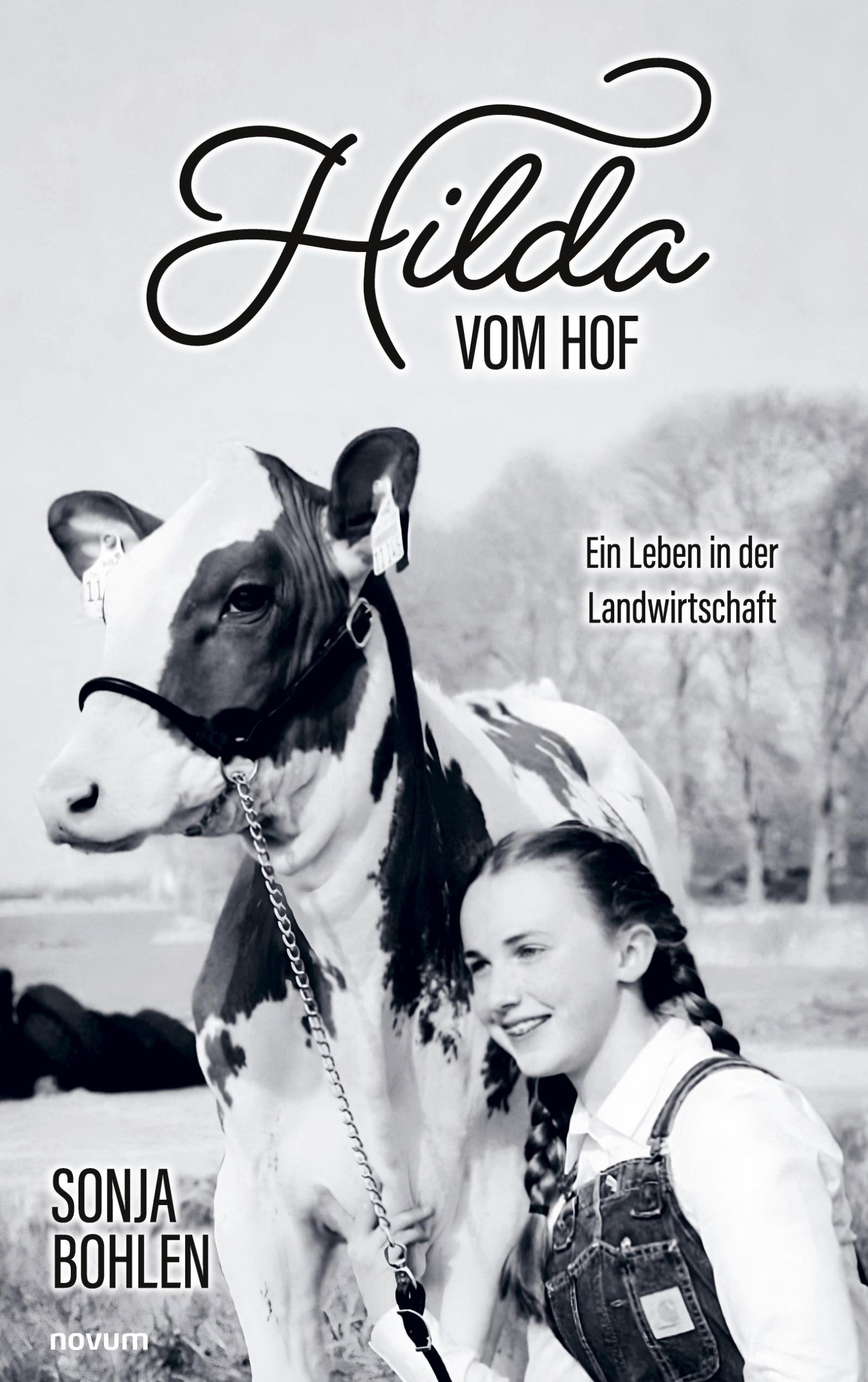 Cover: 9783711601278 | Hilda vom Hof | Ein Leben in der Landwirtschaft | Sonja Bohlen | Buch