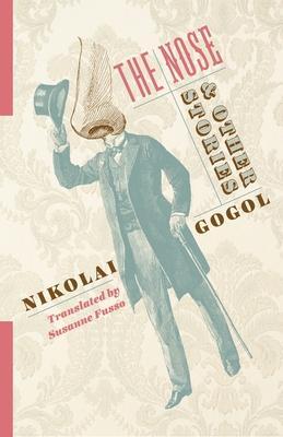 Cover: 9780231190695 | The Nose and Other Stories | Nikolai Gogol | Taschenbuch | Englisch