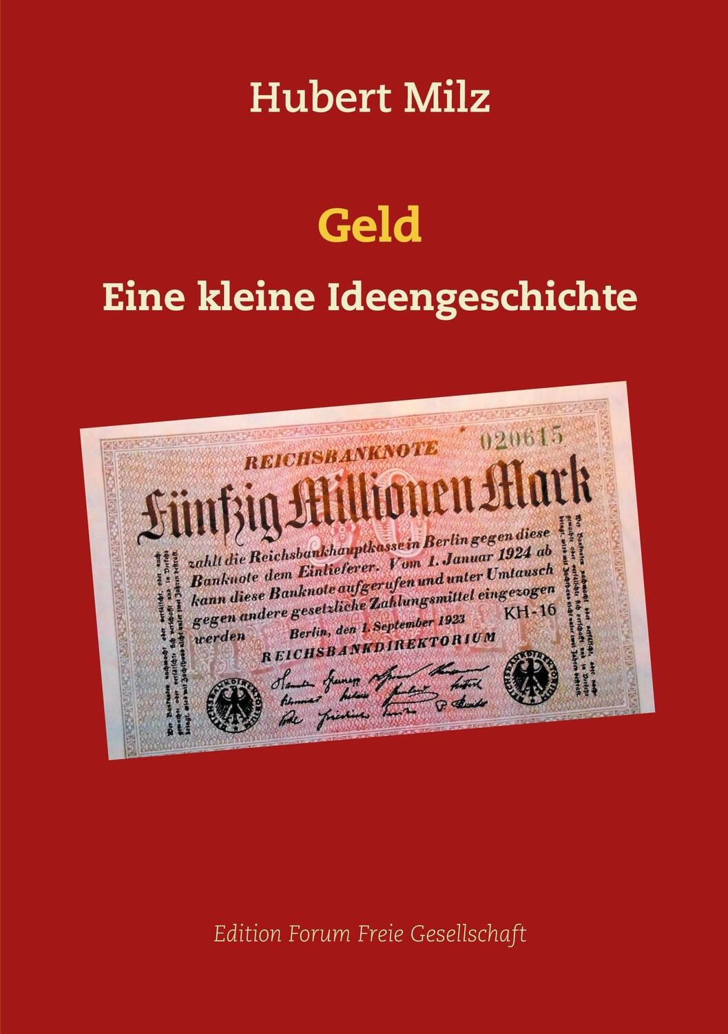 Cover: 9783751934343 | Geld | Eine kleine Ideengeschichte | Hubert Milz | Taschenbuch