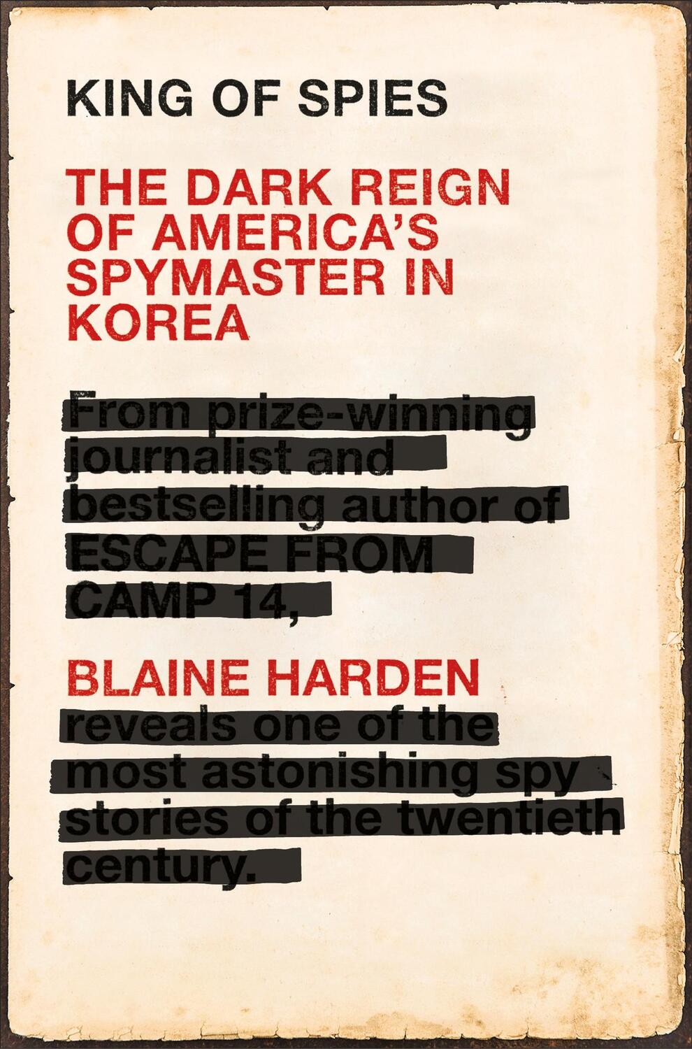 Cover: 9781509815791 | King of Spies | The Dark Reign of America's Spymaster in Korea | Buch