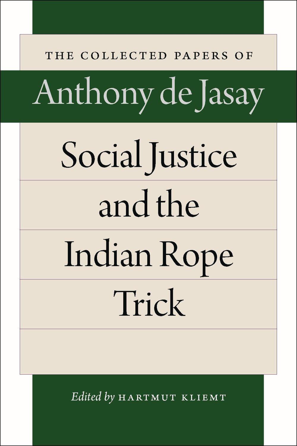 Cover: 9780865978850 | Social Justice & the Indian Rope Trick | Anthony Jasay | Taschenbuch