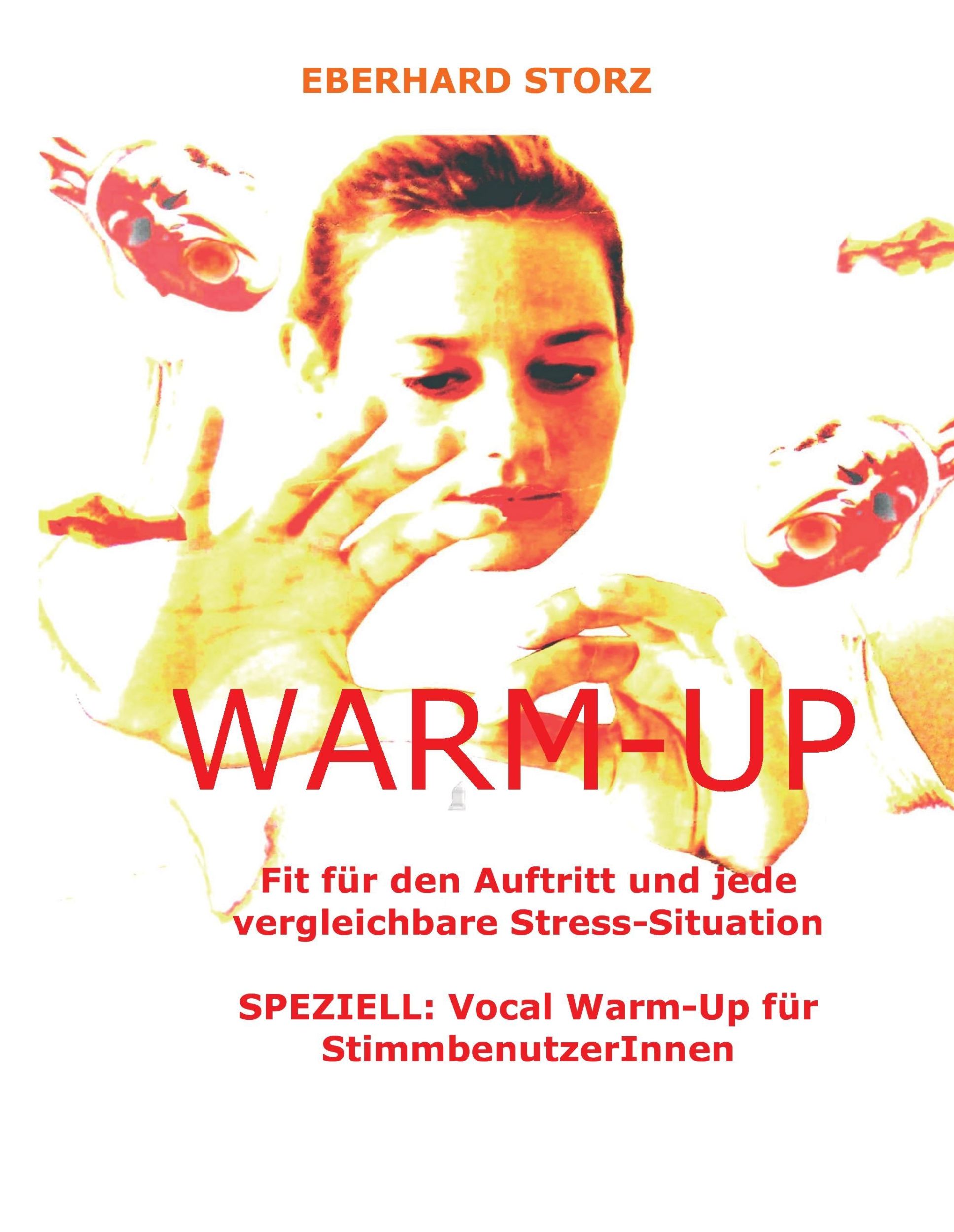 Cover: 9783734532887 | Warm-Up | Eberhard Storz | Buch | HC runder Rücken kaschiert | 104 S.