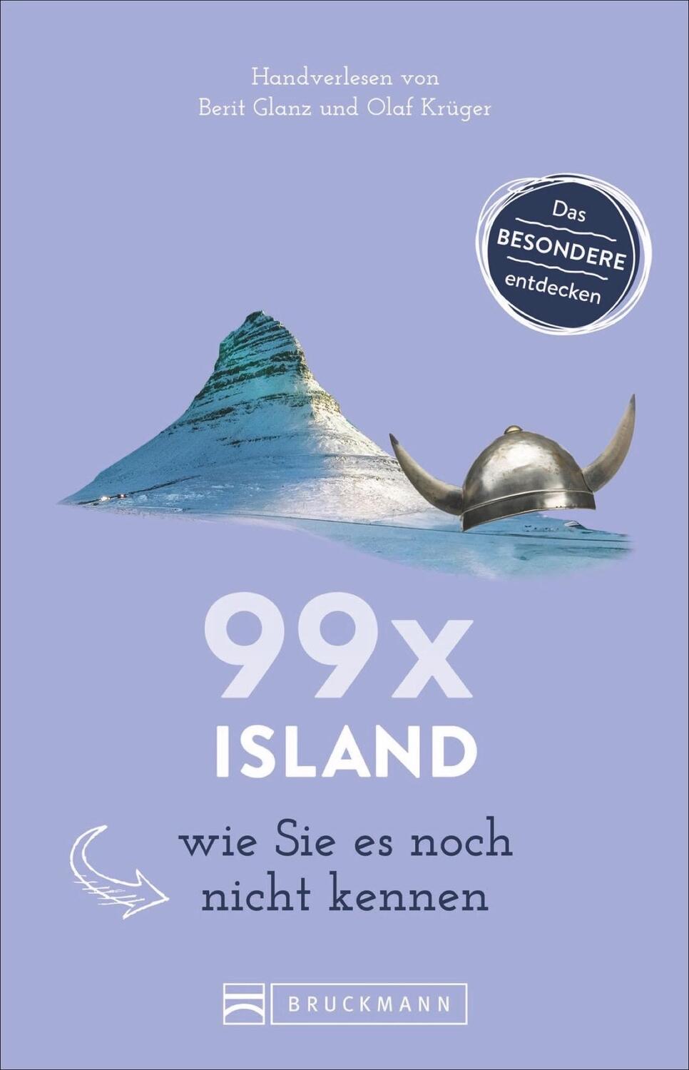 Cover: 9783734307911 | 99 x Island wie Sie es noch nicht kennen | Berit Glanz | Taschenbuch