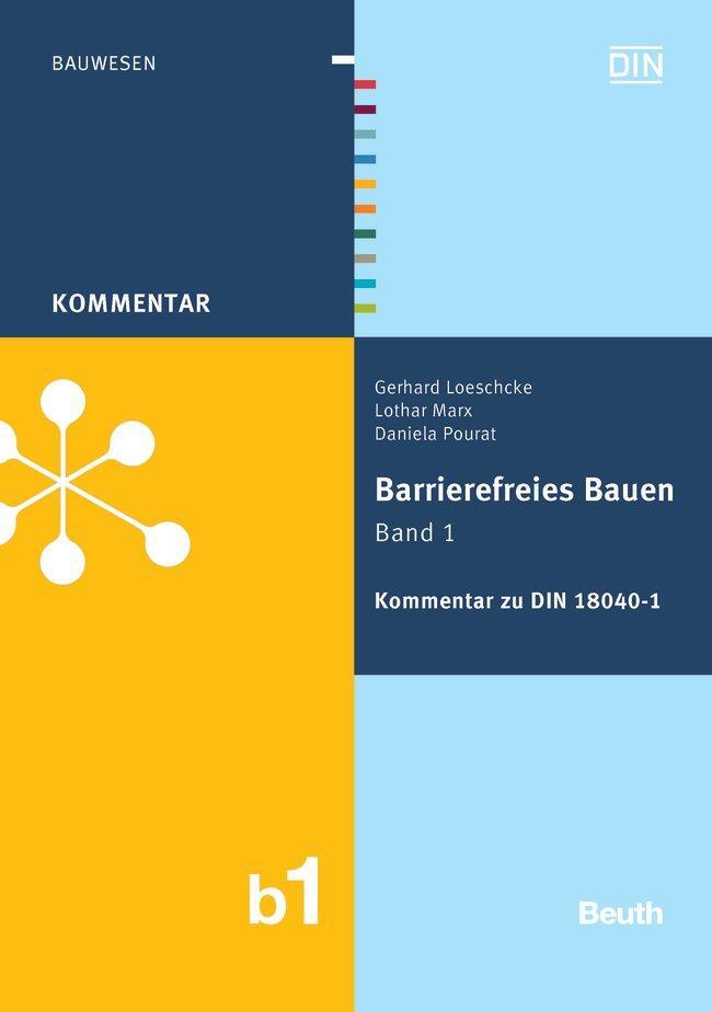 Cover: 9783410205449 | Barrierefreies Bauen Band 1 | Kommentar zu DIN 18040-1 | Buch | 300 S.