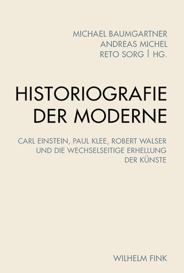 Cover: 9783770559220 | Historiografie der Moderne | Andreas Michel (u. a.) | Taschenbuch