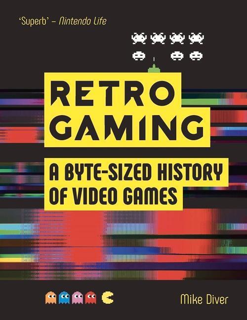 Cover: 9781912785865 | Retro Gaming | Mike Diver | Taschenbuch | Englisch | 2022