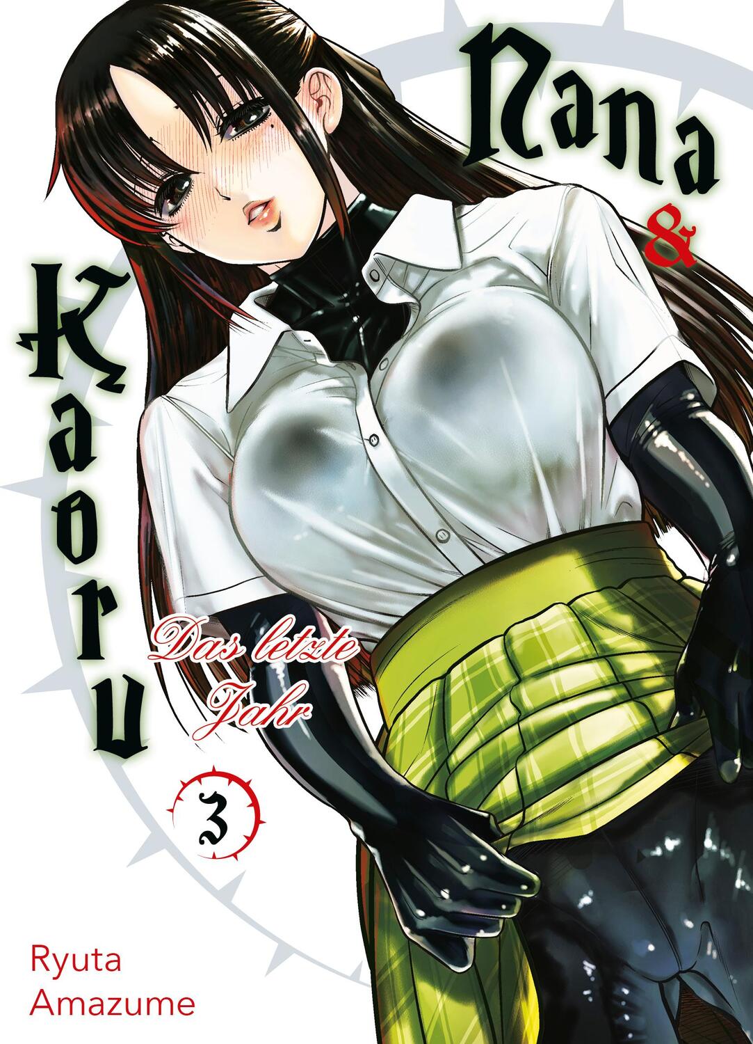 Cover: 9783741634758 | Nana &amp; Kaoru: Das letzte Jahr 03 | Bd. 3 | Ryuta Amazume | Taschenbuch