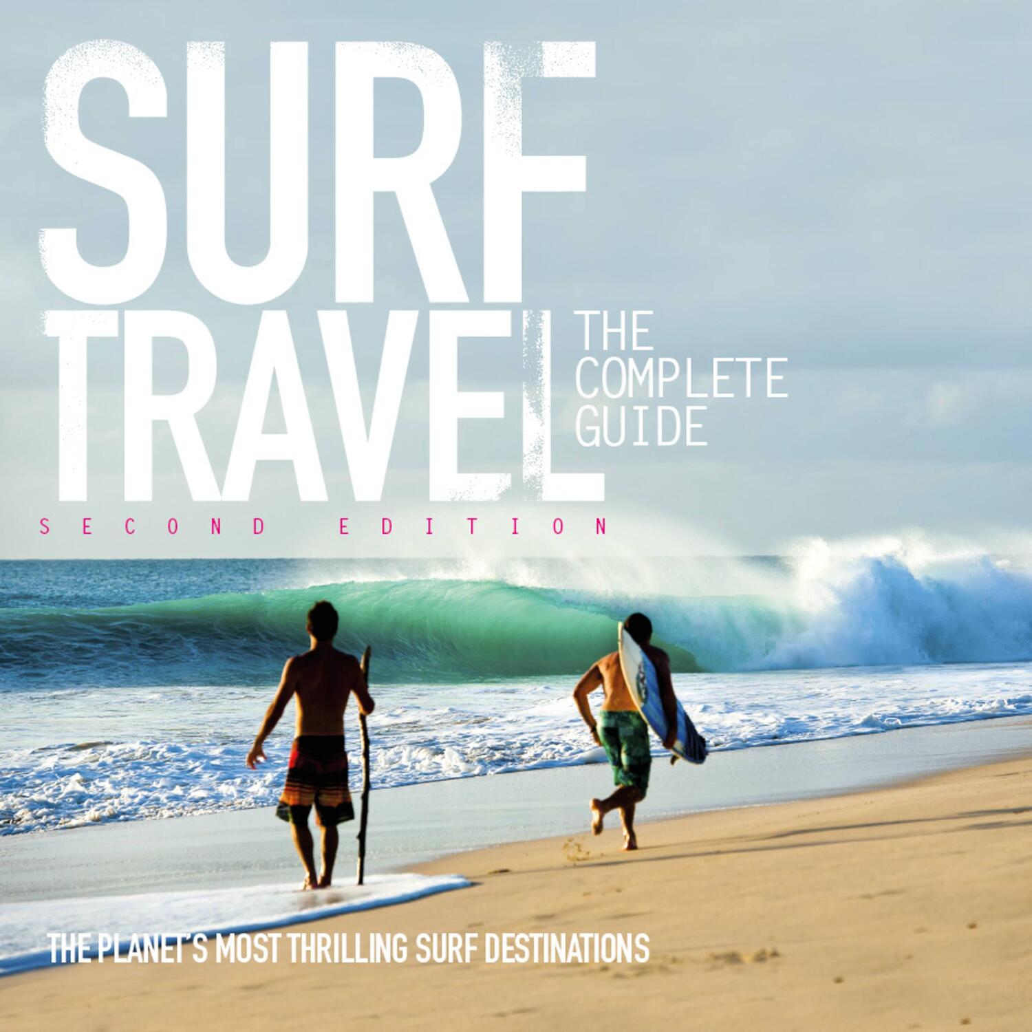 Cover: 9780993038327 | Surf Travel | The Complete Guide | Roger Sharp | Taschenbuch | 2018