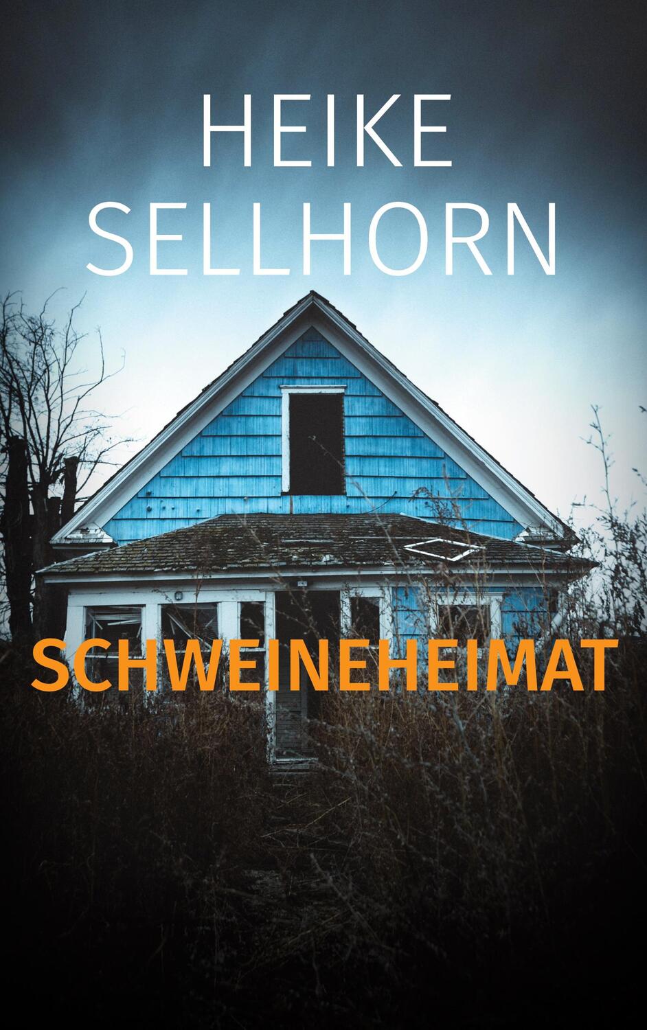 Cover: 9783757800116 | Schweineheimat | Ein neuer Fall für Hannes Delft | Heike Sellhorn