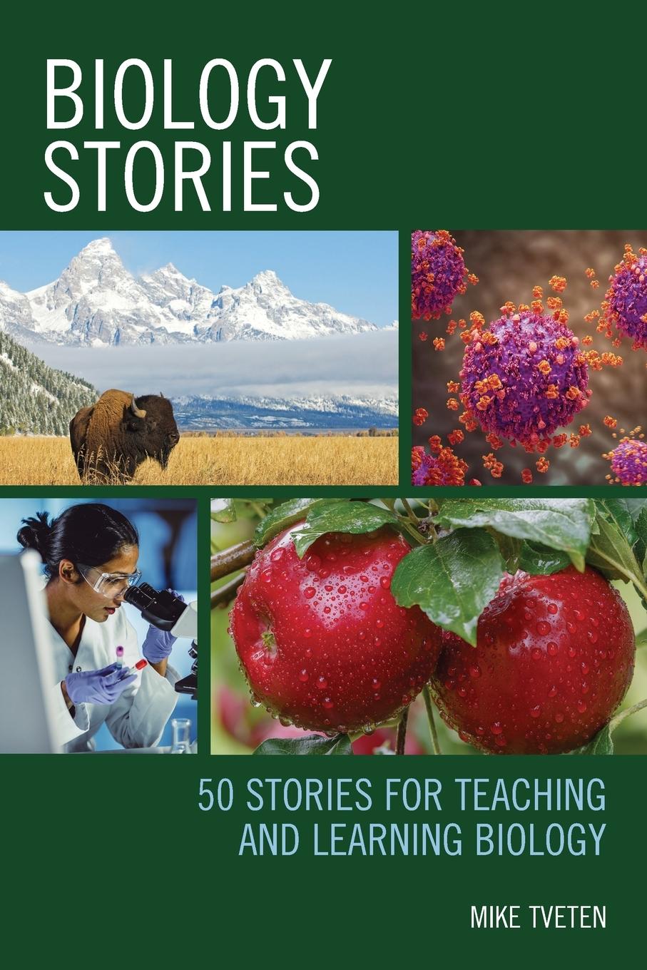 Cover: 9781475856934 | Biology Stories | 50 Stories for Teaching and Learning Biology | Buch