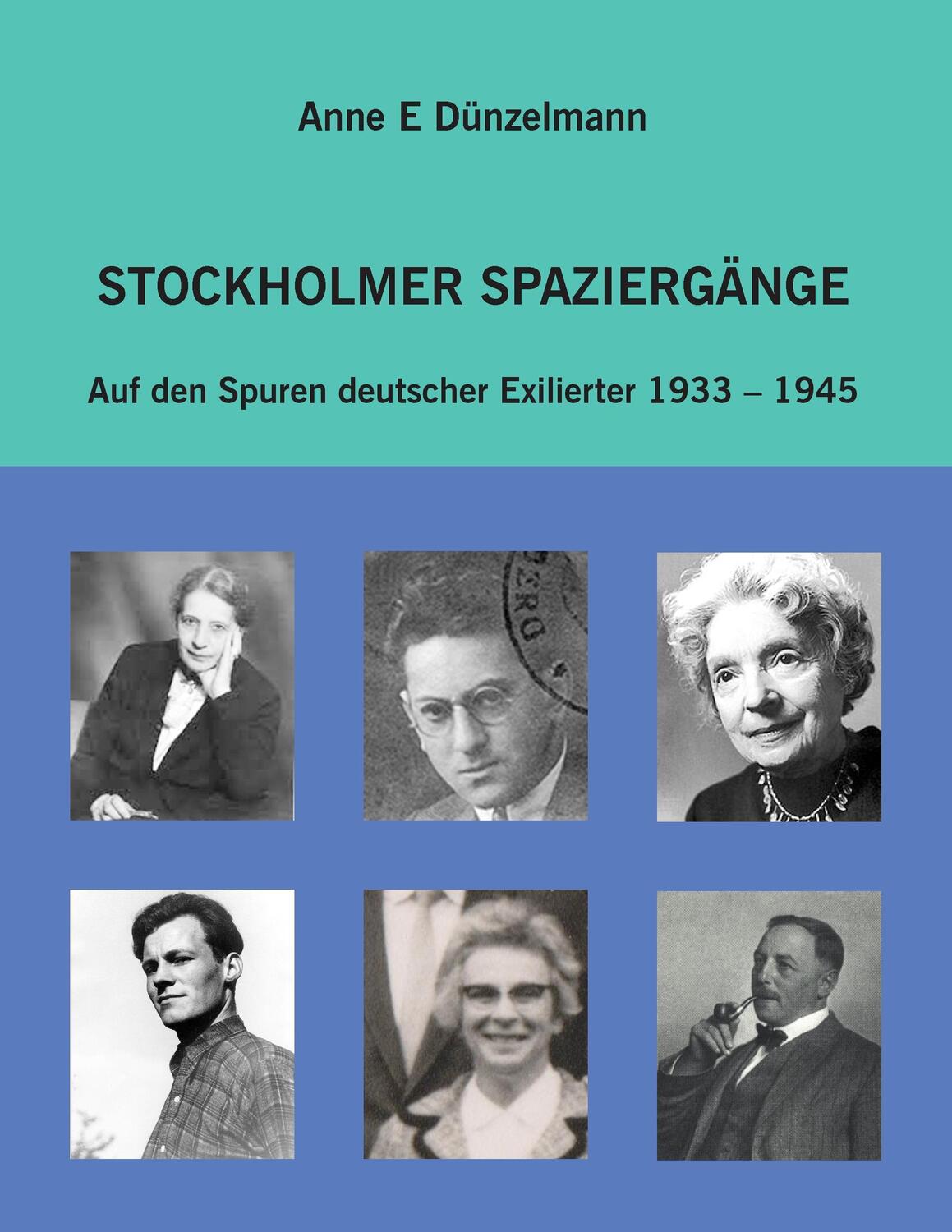 Cover: 9783744829953 | Stockholmer Spaziergänge | Anne E. Dünzelmann | Taschenbuch