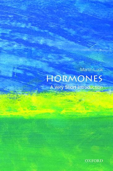 Cover: 9780199672875 | Hormones: A Very Short Introduction | Martin Luck | Taschenbuch | 2014