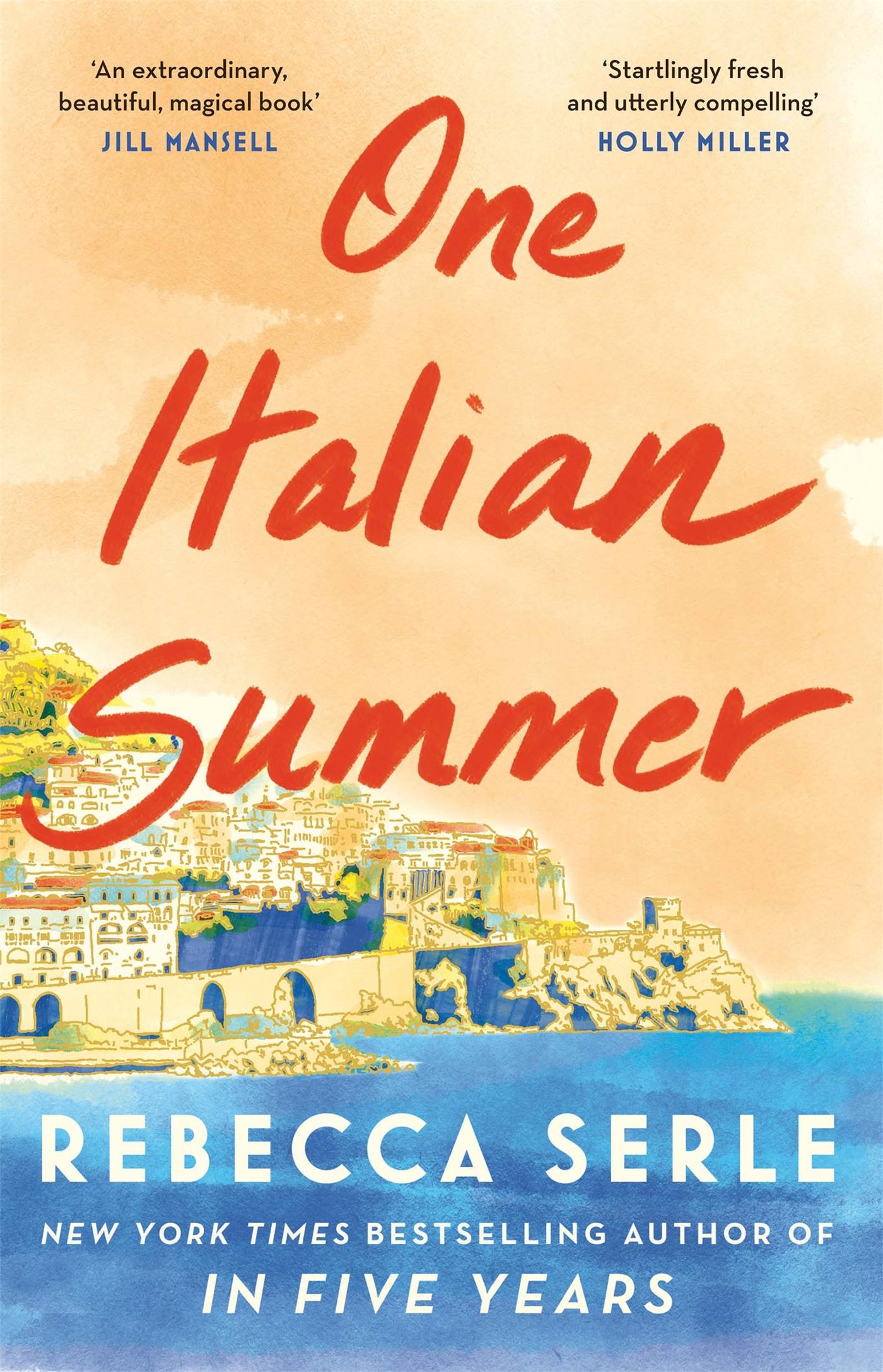 Cover: 9781529419474 | One Italian Summer | Rebecca Serle | Taschenbuch | Englisch | 2022