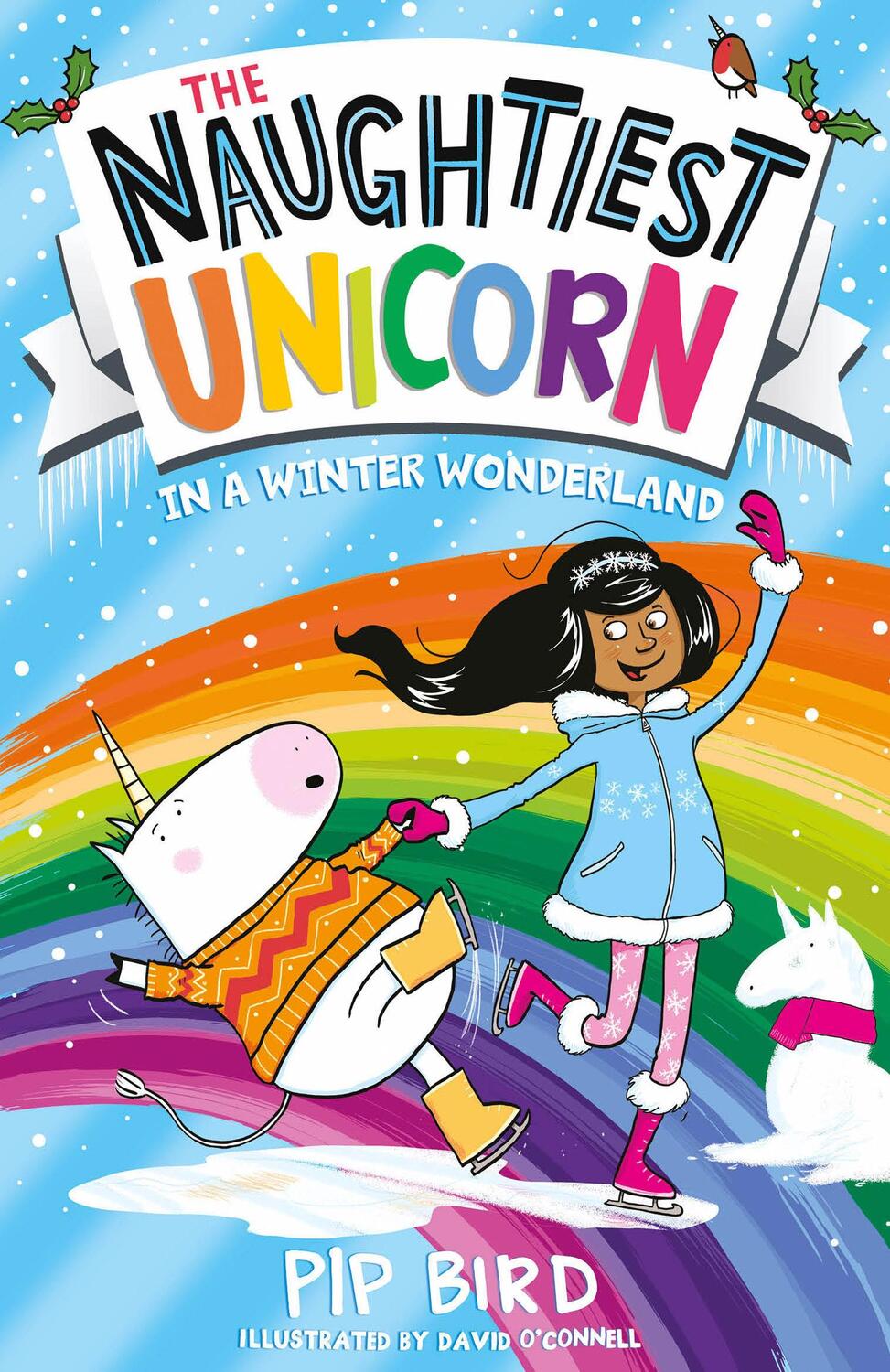 Cover: 9780755501908 | The Naughtiest Unicorn in a Winter Wonderland | Pip Bird | Taschenbuch