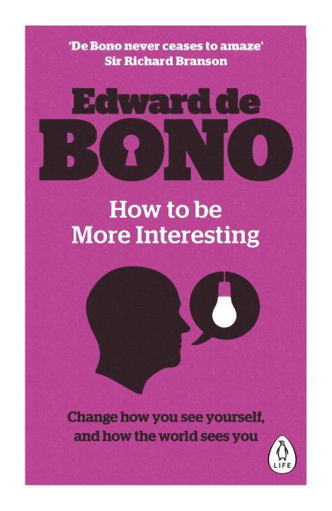 Cover: 9780241257524 | How to be More Interesting | Edward de Bono | Taschenbuch | Englisch