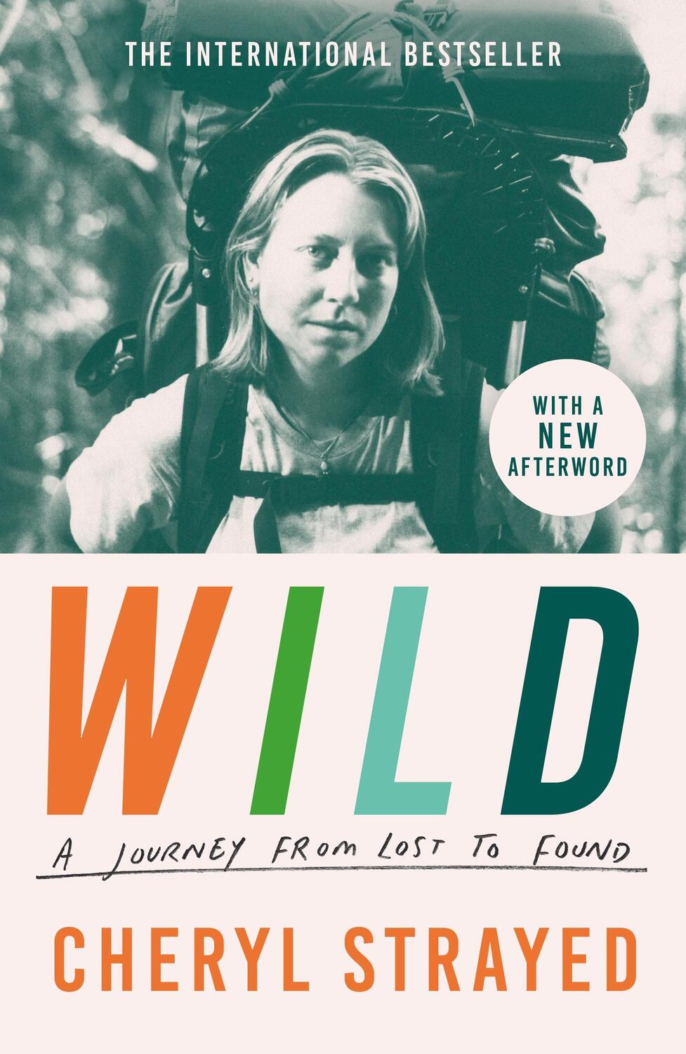 Cover: 9781838959548 | Wild | A Journey from Lost to Found | Cheryl Strayed | Taschenbuch