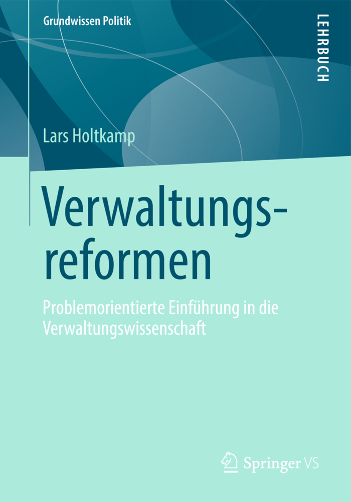 Cover: 9783658006914 | Verwaltungsreformen | Lars Holtkamp | Taschenbuch | Deutsch