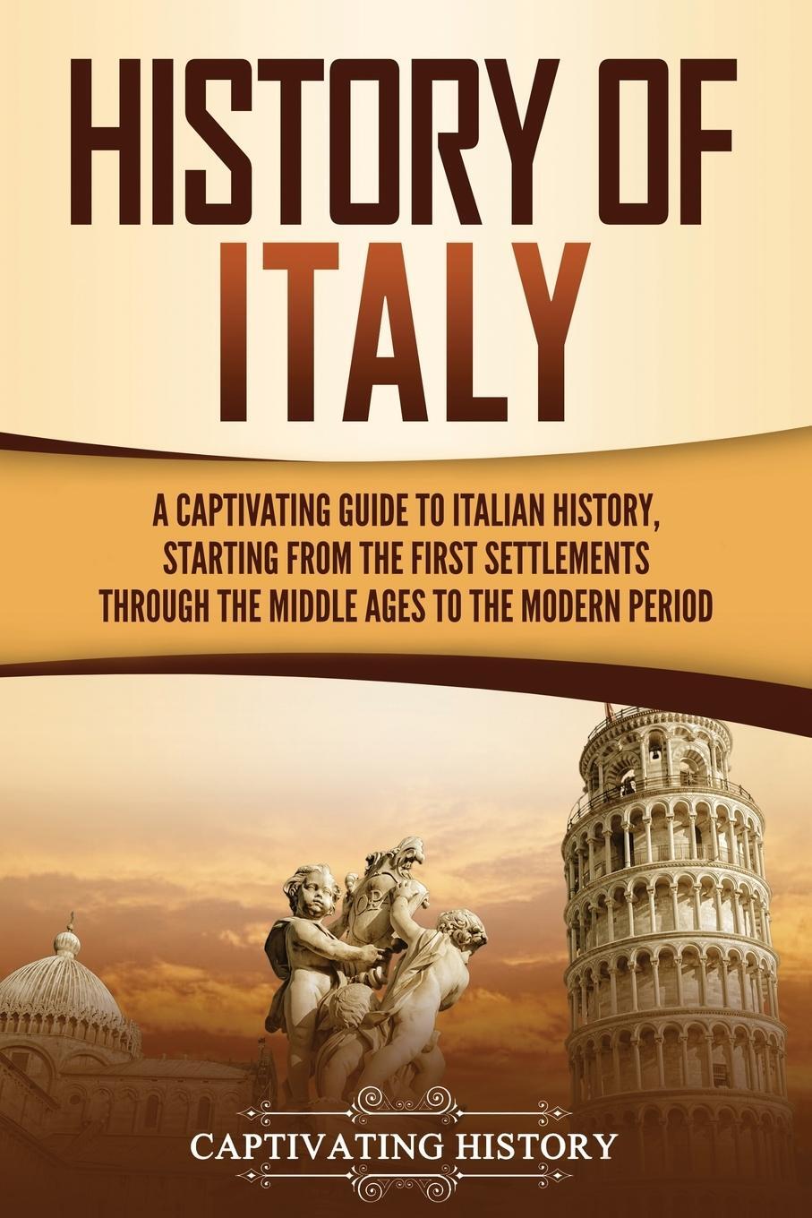 Cover: 9781637160350 | History of Italy | Captivating History | Taschenbuch | Paperback